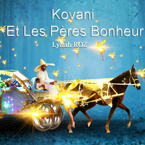 Kovani et les Pères Bonheur
